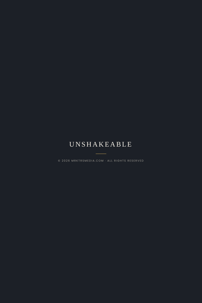 Unshakeable